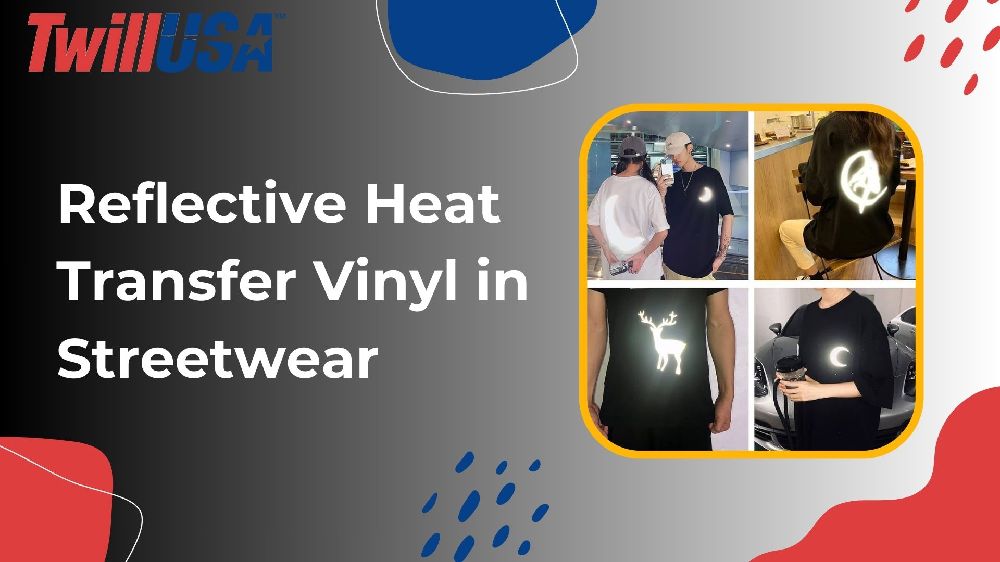 Twill USA|Tackle Twill Applique & Reflective Heat Transfer Vinyl Guide